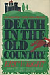 Death In The Old Country. ERIC WRIGHT