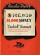 $106,000 Blood Money. DASHIELL HAMMETT