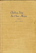 Children Sing In New Mexico ROY A. KEECH