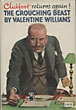 The Crouching Beast. A Clubfoot Story. VALENTINE WILLIAMS