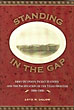 Standing In The Gap. Army Outposts, Picket Stations, And The Pacification Of The Texas Frontier 1866-1886 LOYD M. UGLOW