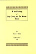 A Brief History Of Hays County And San Marcos Texas. DUDLEY R. DOBIE