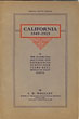 California 1849-1913 Or The Rambling Sketches And Experiences Of Sixty-Four Years' Residence In That State L. H. WOOLLEY