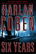 Six Years HARLAN COBEN