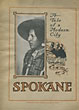 Spokane, A Tale Of …