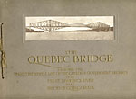 The Quebec Bridge. Carrying …