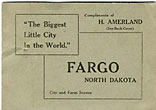 Fargo, North Dakota. "The Biggest Little City In The World." City And Farm Scenes H AMERLAND