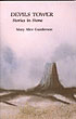 Devils Tower, Stories In Stone MARY ALICE GUNDERSON