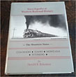 Encyclopedia Of Western Railroad History: Volume Ii, The Mountain States, Colorado, Idaho, Montana, Wyoming DONALD B. ROBERTSON