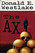 The Ax. DONALD E. WESTLAKE