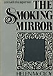 The Smoking Mirror HELEN MCCLOY
