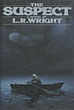 The Suspect L. R. WRIGHT