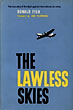 The Lawless Skies. The …