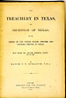 The Treachery In Texas, The Secession Of Texas, And The Arrest Of The United States Officers And Soldiers Serving In Texas. Read Before The New York Historical Society June 25, 1861 MAJOR J. T. SPRAGUE