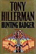 Hunting Badger. TONY HILLERMAN
