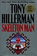 Skeleton Man. TONY HILLERMAN