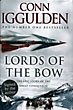Lords Of The Bow. CONN IGGULDEN