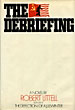 The Debriefing. ROBERT LITTELL