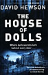 The House Of Dolls DAVID HEWSON