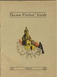 Tucson Visitors' Guide 1922-23 WILSON, HAROLD G. [EDITED BY]