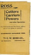 Ross Cutters, Carriers, Powers And Other Specialties. Illustrated Catalogue E.W. Ross Co., Springfield, Ohio