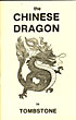 The Chinese Dragon In Tombstone BEN T. TRAYWICK