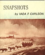 Snapshots VADA F. CARLSON
