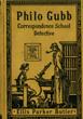 Philo Gubb, Correspondence-School Detective. With Illustrations. ELLIS PARKER BUTLER