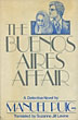 The Buenos Aires Affair. MANUEL PUIG