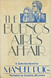 The Buenos Aires Affair.