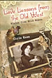 Love Lessons From The Old West: Wisdom From Wild Women CHRIS ENSS
