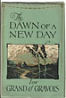 The Dawn Of A New Day For Grand & Gravois. Inside Title: Commemorating The Opening Of Our New Banking Home And Office Building South Side National Bank Of St. Louis A.C.F. Meyer, President