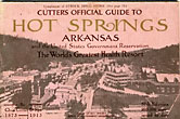 Cutter's Official Guide To Hot Springs, Arkansas And The United States Government Reservation, The World's Greatest Health Resort CUTTER & SON, CHARLES