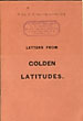 "A Drop Of Ink May Make A Million Think." Letters From Golden Latitudes St. Paul, Minneapolis & Manitoba Railway