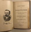 Last Raid Of The Daltons. A Reliable Recital Of The Battle With The Bandits At Coffeyville, Kansas October 5, 1892. ELLIOTT, DAVID STEWART [EDITOR COFFEYVILLE JOURNAL] - Image 3