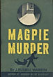 Magpie Murder J. RUSSELL WARREN