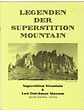 Legenden Der Superstition Mountain …