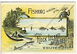 Fishing On The Line Of The Great Rock Island & Albert Lea Routes (Cover Title). Lake, River, Creek And Slough. Fishing Grounds And Facilities For Piscatorial Sport At Points On The Lines Of The Chicago, Rock Island & Pacific, Burlington, Cedar Rapids & Northern And Minneapolis & St. Louis Rys CHICAGO, ROCK ISLAND & PACIFIC RAILWAY
