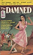 The Damned. TALBOT, DANIEL [EDITED BY].