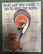 World War I Sheet Music ... What Are You Going To Do To Help The Boys? Buy A Liberty Bond! EKAHN, GUS [WORDS BY]; MUSIC BY EGBERT VAN ALSTYNE