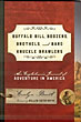 Buffalo Bill, Boozers, Brothels, And Bare-Knuckle Brawlers. An Englishman's Journal Of Adventure In America CUTSFORTH, KELLEN [EDITED BY]