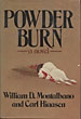 Powder Burn. WILLIAM D. AND CARL HIAASEN MONTALBANO