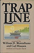 Trap Line. WILLIAM D. AND CARL HIAASEN MONTALBANO