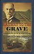 Railway To The Grave. EDWARD MARSTON