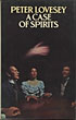 A Case Of Spirits. PETER LOVESEY