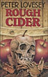 Rough Cider. PETER LOVESEY