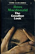 The Goodbye Look ROSS MACDONALD