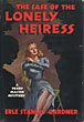 The Case Of The Lonely Heiress ERLE STANLEY GARDNER