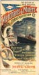 The Queen Of Sea Routes. Merchants & Miners Transportation Co. Boston, Providence, Baltimore, Norfolk, Savannah, & Newport News By Sea. Direct Route Between The North And South [MERCHANTS & MINERS TRANSPORTATION CO.,