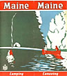 Maine. Camping. Canoeing. [MAINE DEVELOPMENT COMMISSION].